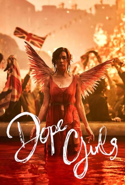 مسلسل Dope Girls الموسم الاول الحلقة 6 والاخيرة مترجمة
