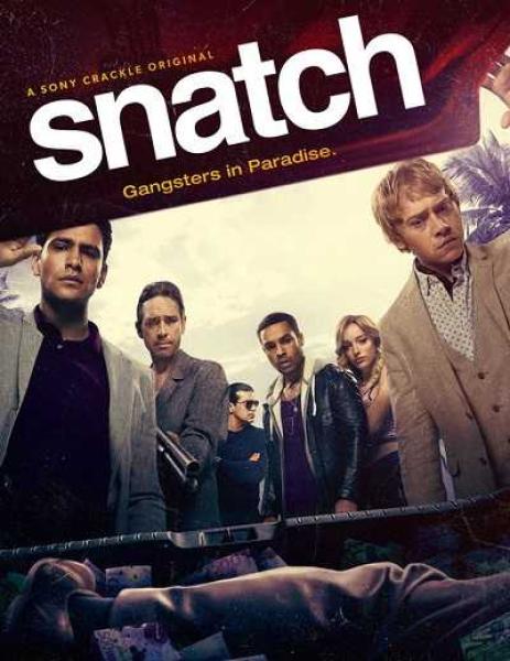 مسلسل  Snatch 2017 الموسم الثاني الحلقة 7 مترجمة