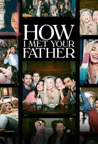مسلسل How I Met Your Father الموسم الثاني الحلقة 15 الخامسة عشر مترجمة