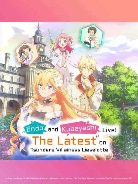 انمي Tsundere Akuyaku Reijou Liselotte to Jikkyou no Endou-kun to Kaisetsu no Kobayashi-san الحلقة 8 مترجمة