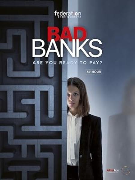 مسلسل Bad Banks الموسم الاول الحلقة 4 مترجمة