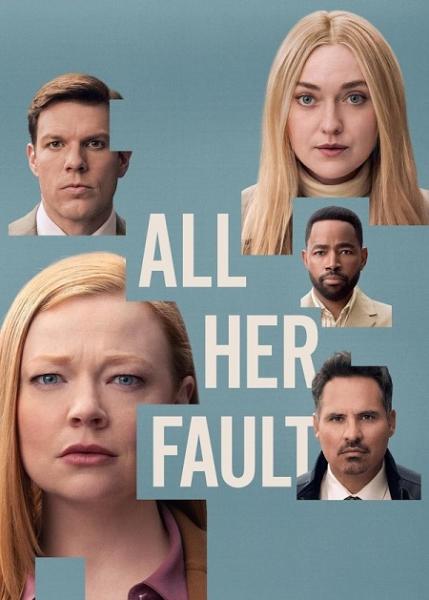 مسلسل All Her Fault الموسم الاول الحلقة 5 مترجمة