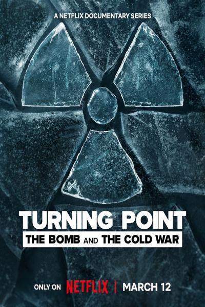 مسلسل Turning Point The Bomb and the Cold War الموسم الاول الحلقة 4 مترجمة