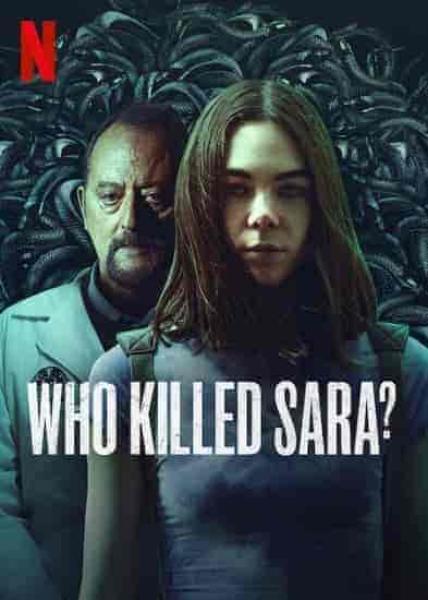 مسلسل Who Killed Sara الموسم الثالث الحلقة 4 الرابعة مترجمة