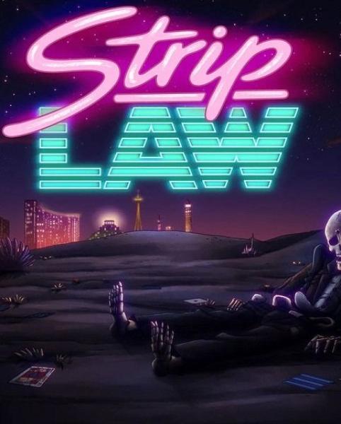 مسلسل Strip Law الموسم الاول الحلقة 10 والاخيرة مترجمة