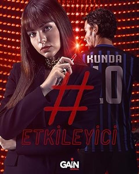 مسلسل المؤثر Etkileyici الموسم الاول الحلقة 2 مترجمة
