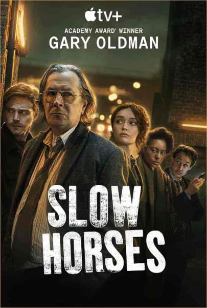 مسلسل Slow Horses الموسم الاول الحلقة 2 الثانية مترجمة