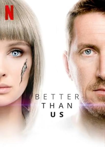 مسلسل Better Than Us الموسم الاول الحلقة 10