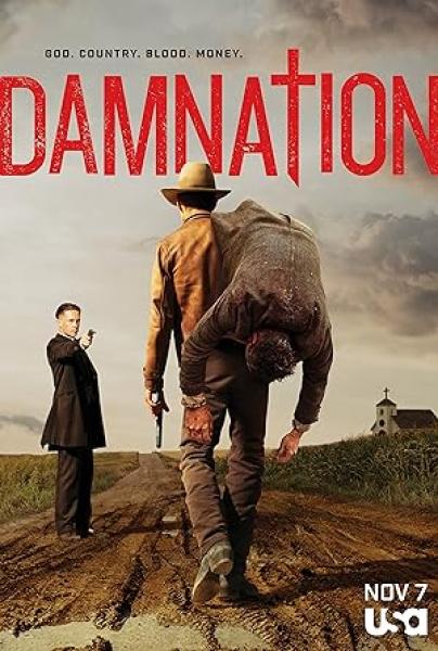مسلسل Damnation الموسم الاول الحلقة 2 مترجمة