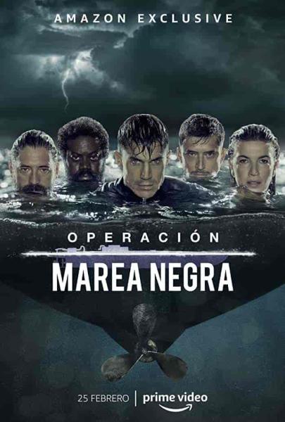 مسلسل Operación Marea Negra الموسم الاول الحلقة 1 مترجمة