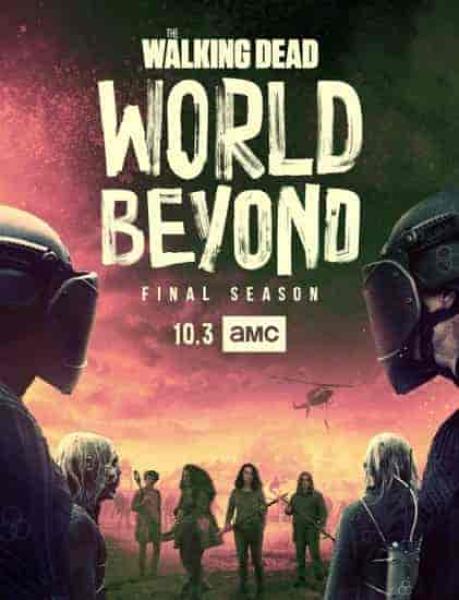 مسلسل The Walking Dead: World Beyond الموسم الثاني الحلقة 6 مترجمة