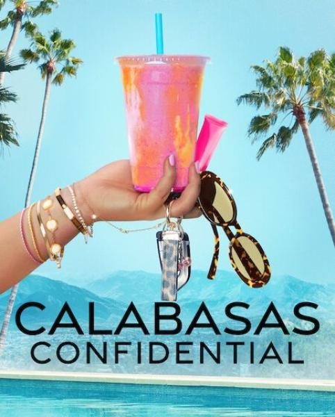 برنامج Calabasas Confidential الموسم الاول الحلقة 8 والاخيرة مترجمة