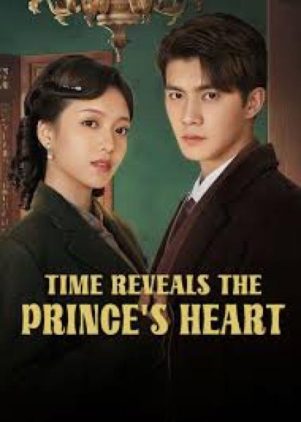 مسلسل الزمن يكشف قلب الامير Time Reveals the Princes Heart الحلقة 2 مترجمة