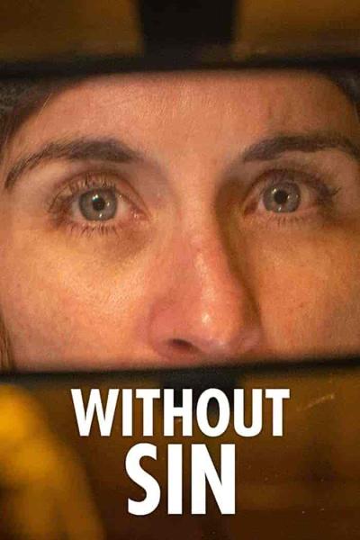 مسلسل Without Sin الموسم الاول الحلقة 1 الاولي مترجمة
