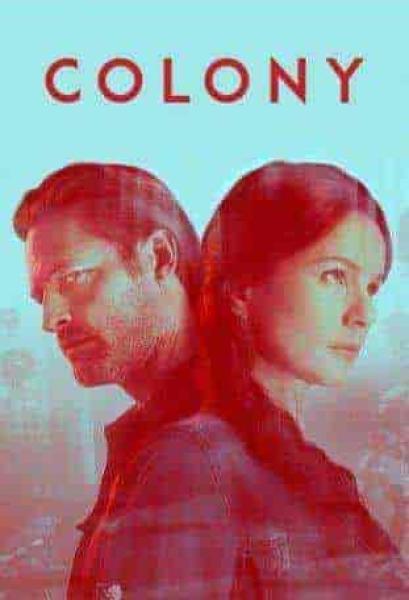 مسلسل Colony الموسم الثالث الحلقة 11