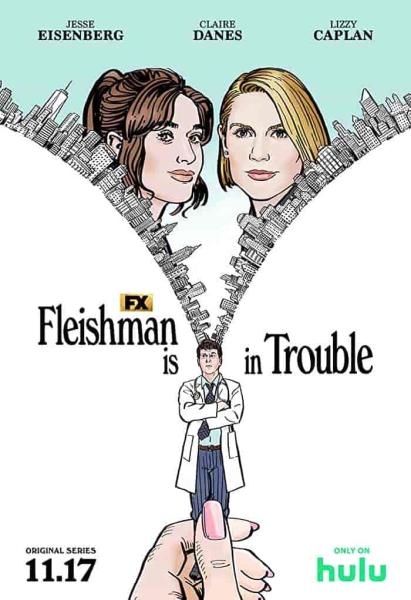 مسلسل Fleishman Is in Trouble الموسم الاول الحلقة 3 الثالثة مترجمة