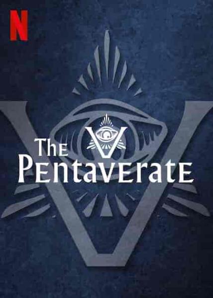 مسلسل The Pentaverate الموسم الاول الحلقة 1 الاولي مترجمة