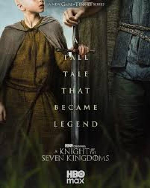 مسلسل A Knight of the Seven Kingdoms الموسم الاول الحلقة 1 مترجمة