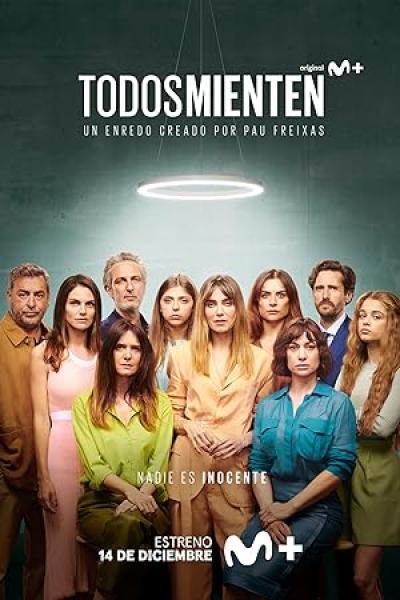 مسلسل Todos mienten الموسم الاول الحلقة 4