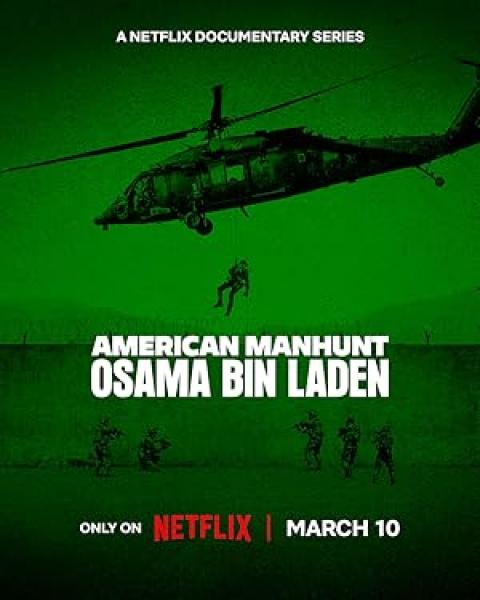 مسلسل American Manhunt Osama bin Laden الحلقة 3 مترجمة