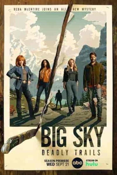 مسلسل Big Sky الموسم الثالث الحلقة 4 الرابعة مترجمة