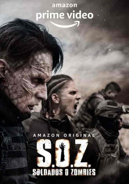 مسلسل S.O.Z: Soldados o Zombies الموسم الاول الحلقة 1 الاولي مترجمة