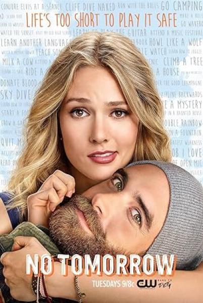 مسلسل No Tomorrow الموسم الاول الحلقة 1 مترجمة
