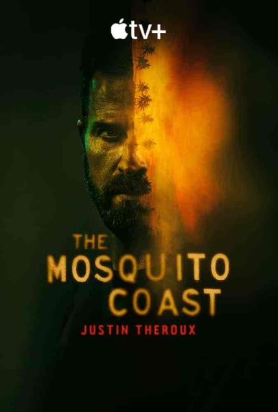مسلسل The Mosquito Coast الموسم الاول الحلقة 6 السادسة مترجمة