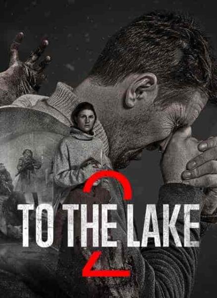 مسلسل To the Lake الموسم الاول الحلقة 8 والاخيرة مترجمة