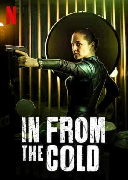 مسلسل In from the Cold الموسم الاول الحلقة 1 الاولي مترجمة