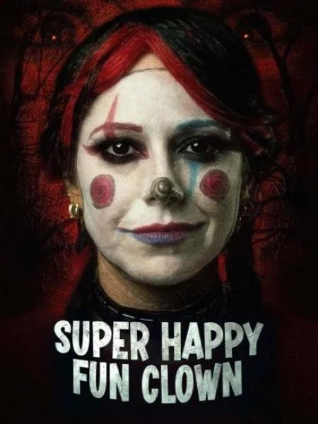 فيلم Super Happy Fun Clown 2025 مترجم